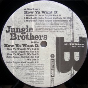 画像: Jungle Brothers – How Ya Want It