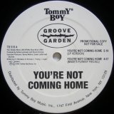 画像: Groove Garden – You're Not Coming Home