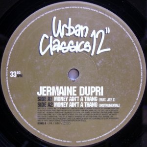 画像: Jermaine Dupri – Money Ain't A Thang