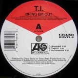 画像: T.I. – Bring Em Out / You Don't Know Me