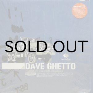 画像: Dave Ghetto – Eye Level / Wild World Of Rap Music