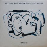 画像: Fat Jon The Ample Soul Physician – Stasis