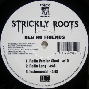 画像: Strickly Roots – Beg No Friends