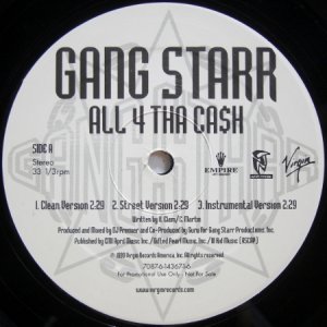 画像: Gang Starr – All 4 Tha Ca$h / The ? Remainz