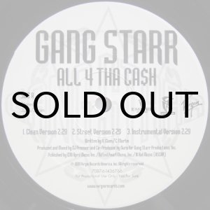 画像: Gang Starr – All 4 Tha Ca$h / The ? Remainz