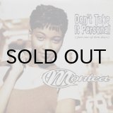 画像: Monica – Don't Take It Personal (Just One Of Dem Days)