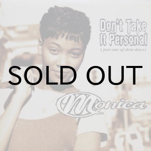 画像: Monica – Don't Take It Personal (Just One Of Dem Days)