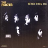 画像: The Roots – What They Do