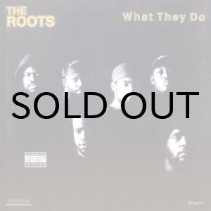 画像: The Roots – What They Do