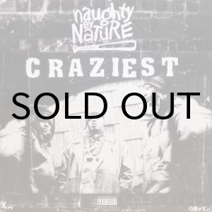 画像: Naughty By Nature – Craziest