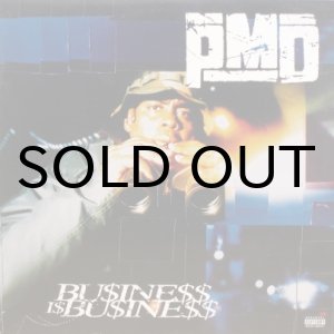 画像: PMD – Bu$ine$$ I$ Bu$ine$$