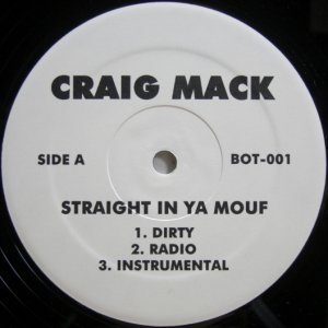 画像: Craig Mack – Straight In Ya Mouf / Excuse Me