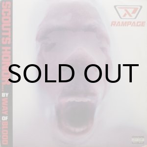 画像: Rampage – Scouts Honor... By Way Of Blood