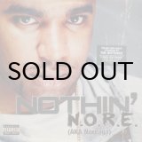 画像: N.O.R.E. – Nothin'