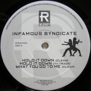 画像: Infamous Syndicate – Hold It Down