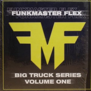 画像: Funkmaster Flex – Big Truck Series (Volume One)
