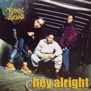 画像: Rottin Razkals – Hey Alright