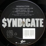 画像: Domination – I Need Something Mellow