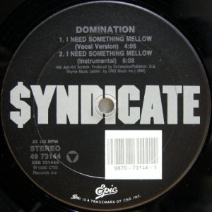 画像: Domination – I Need Something Mellow
