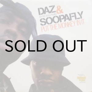 画像: Daz & Soopafly – Put The Monkey In It
