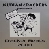 画像: Nubian Crackers – Cracker Beats 2000