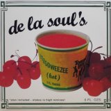 画像: De La Soul – Itzsoweezee (Hot)