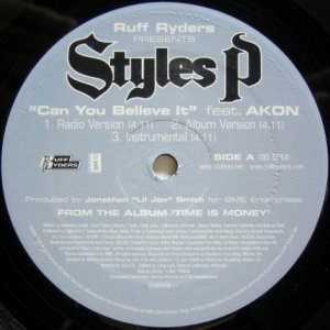 画像: Styles P – Can You Believe It / I'm Black