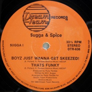 画像: Sugga & Spice – Boyz Just Wanna Get Skeezed!