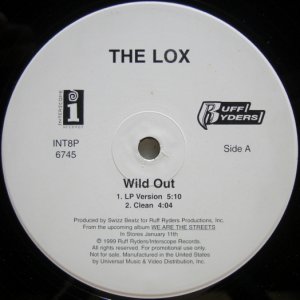 画像: The Lox – Wild Out