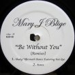 画像1: Mary J. Blige – Be Without You (Remixes)