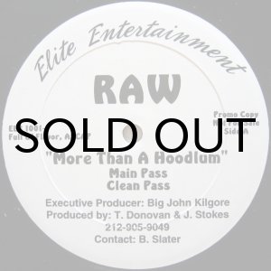 画像: RAW / MORE THAN A HOODLUM