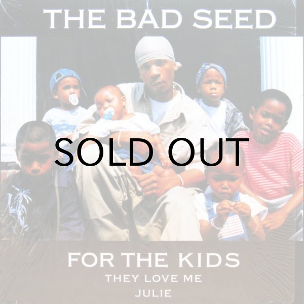 画像1: THE BAD SEED / FOR THE KIDS