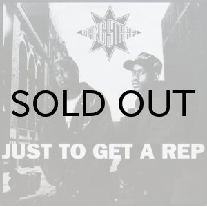 画像: GANG STARR / JUST TO GET A REP