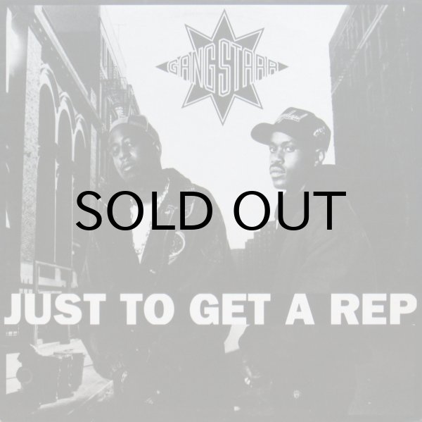 画像1: GANG STARR / JUST TO GET A REP