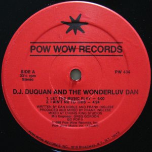 画像: D.J. DUQUAN AND THE WONFERLUV DAN / LET THE MUSIC PLAY