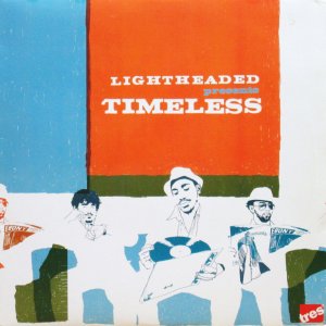 画像: LIGHTHEADED / TIMELESS