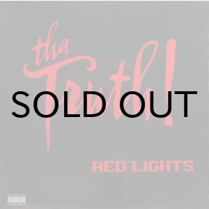画像: THA TRUTH / RED LIGHTS