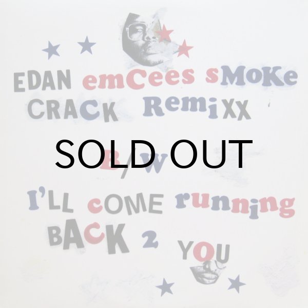 画像1: EDAN / EMCEES SMOKE CRACK REMIXX