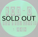 画像: ROB-O / DON'T YOU LOVE IT