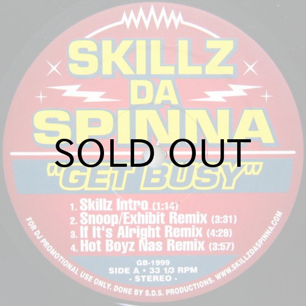 画像1: SKILLZ DA SPINNA / GET BUSY