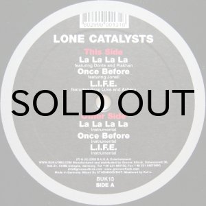 画像: LONE CATALYSTS / LA LA LA LA