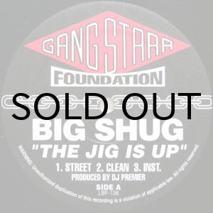 画像: BIG SHUG / THE JIG IS UP