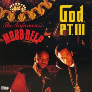 画像: MOBB DEEP / G.O.D. PT.III