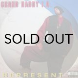 画像: GRAND DADDY I.U. / REPRESENT