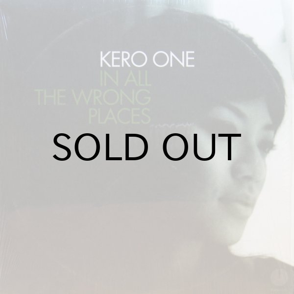 画像1: KERO ONE / IN ALL THE WRONG PLACES