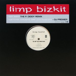 画像: LIMP BIZKIT / MY WAY - THE P DIDDY REMIX