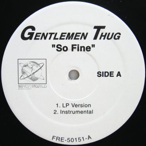 画像: GENTLEMEN THUG / SO FINE