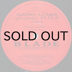 画像: GANG STARR feat. M.O.P. / 1/2 & 1/2