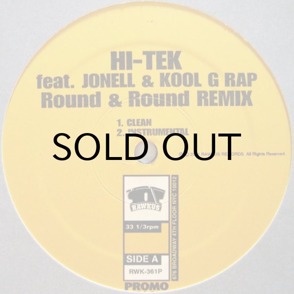 画像1: HI-TEK feat. JONELL & KOOL G RAP / ROUND & ROUND REMIX