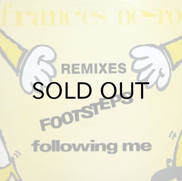 画像1: FRANCES NERO / FOOTSTEPS FOLLOWING ME REMIXES